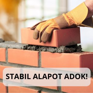 Stabil alapot adok! <br>- RENDSZERES támogatás